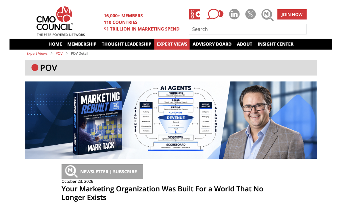 CMO Council article: Your Marketing Organization Was Built For a World That No Longer Exists